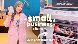 Small Business Diaries ✿ Our NEW Roland Print amp Cut Exclusive Tour amp Highlights at FESPA Print Show [upl. by Aiuqat]