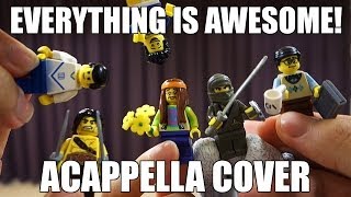 Everything Is Awesome  Acappella Cover LEGO Movie [upl. by Selassie]