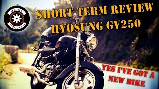 Hyosung GV250 Aquila Short Term Review [upl. by Paris]