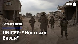 Gaza laut UNICEF quotHölle auf Erdenquot  AFP [upl. by Esirehc516]