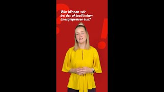 Was können wir bei den aktuell hohen Energiepreisen tun shorts [upl. by Harilda]