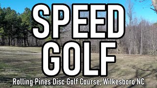 Speed Golf at Rolling Pines Disc Golf Course Wilkesboro NC [upl. by Kimmel]