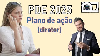 PDE Plano Ação diretores [upl. by Tterraj]