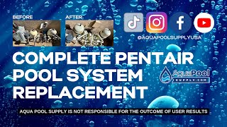 How To Install A Complete Pentair Pool System Upgrade [upl. by Notgnilliw]