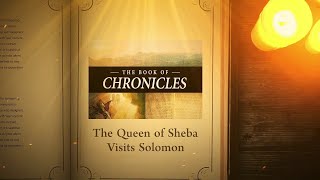 2 Chronicles 91  12 The Queen of Sheba Visits Solomon  Bible Stories [upl. by Pearse]