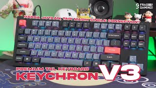 NYOBAIN KEYBOARD PREMIUM LAGI  Keychron V3 Mechanical Keyboard 🔥 [upl. by Coffee]