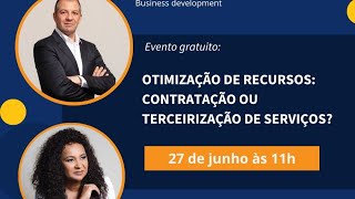 Otimização de Recursos Contratação ou Terceirização de Serviços [upl. by Delcina]