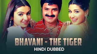 BHAVANI THE TIGER Full South Action Movie In Hindi  Nandamuri Balakrishna Sonali Bendre [upl. by Attehcnoc]