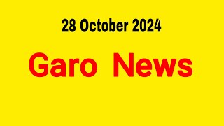 Garo News 28 October 2024  Garo AIR Shillong [upl. by Aleibarg]