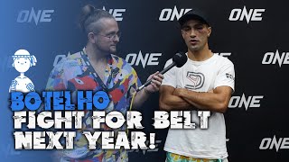 Rui Botelho wants more respect title fight in 2025  ONE Fight Night 2025 [upl. by Eittap]