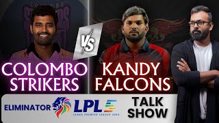 LPL 2024  Colombo Strikers vs Kandy Falcons Eliminator [upl. by Nlycaj]