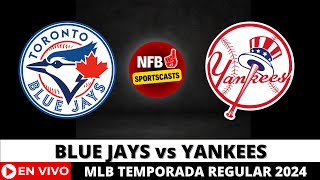 TORONTO BLUE JAYS VS NEW YORK YANKEES EN VIVO ⚾️ MLB TEMPODADA REGULAR AGO 02 2024 [upl. by Fabiola]