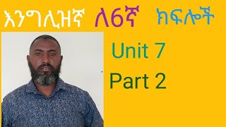 English for grade 6 unit 7 Part 2 from pages 157  162 [upl. by Eenattirb]