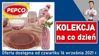 PEPCO  Nowa Gazetka od Czwartku 16092021  Kolekcja na co Dzień [upl. by Marjana]