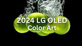 2024 LG OLED l Color Art 4K HDR 60fps [upl. by Laubin593]