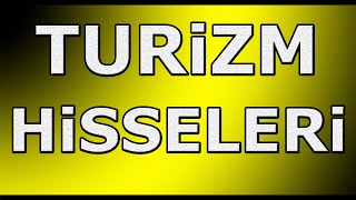 Turizm Hisselerinde Önemliler Teknik Analiz Yorum [upl. by Neva]