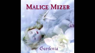 prologue～回想～  Gardenia Malice Mizer [upl. by Mahsih504]