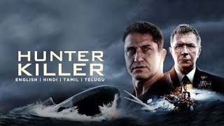 Hunter Killer 2018 Movie  Gerard Butler Gary Oldman Common  updates Review and Facts [upl. by Jesselyn572]