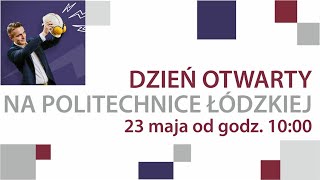 Wirtualny Dzień otwarty Politechniki Łódzkiej [upl. by Kauffmann]