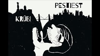 Krúbi  PestiEst [upl. by Hametaf]