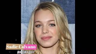 Hollywood Actress Sadie Calvano Biography [upl. by Borrell]