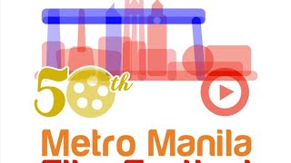 50th METRO MANILA FILM FESTIVAL 2024 ENTRY [upl. by Alansen475]