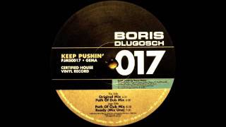 Boris Dlugosch ft Inaya Day  Keep Pushin Original Mix 1995 [upl. by Jezebel]