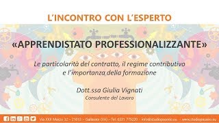 Apprendistato Professionalizzante  Webinar Studio Paserio del 29032018 [upl. by Schoenfelder20]