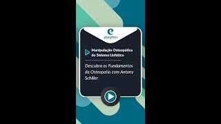 Descubra os Fundamentos da Osteopatia com Antony Schiller [upl. by Acinorej]