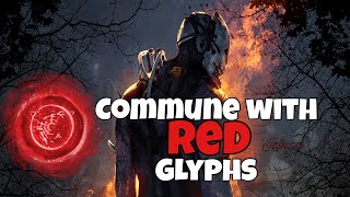 Red Glyph  How to COMMUNE With RED Glyphs  Dead by Daylight [upl. by Ecitnirp]