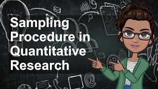 PRACTICAL RESEARCH 2  Sampling Procedure [upl. by Ahseikan742]