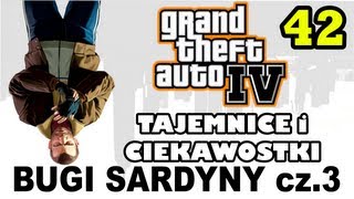 GTA 4  Tajemnice i Ciekawostki 42  Bugi Sardyny108 cz3 [upl. by Teak]