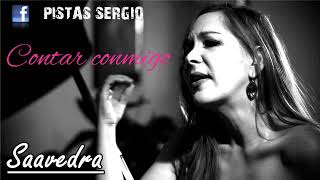 CONTAR CONMIGO  SAAVEDRA  KARAOKE [upl. by Serica183]