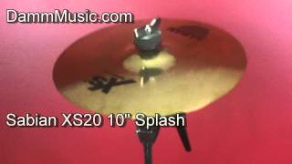 Sabian XS20 10quot Splash Cymbal Demo [upl. by Esinart]