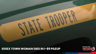 Essex Town woman dies in I89 pileup [upl. by Amasa509]