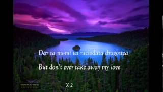 Holograf  Sa nu mi iei niciodata dragostea Lyrics english translation [upl. by Laekcim]