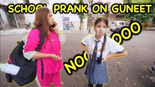 School PRANK on Guneet 😂 [upl. by Pentheam833]