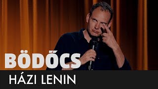 Bödőcs Házi Lenin [upl. by Aseeral668]