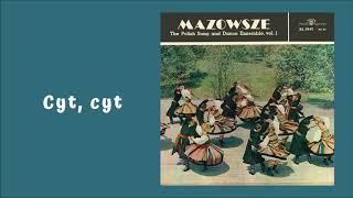 Mazowsze  Cyt cyt Official Audio [upl. by Sherlocke]