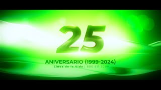 La Línea de la Vida 25 aniversario [upl. by Enala542]