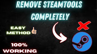 Remove Steamtools Completely  Easy Method  AJJU TECH ⚡ [upl. by Jadd]