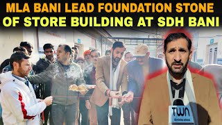 MLA Bani Dr Rameshwar Singh lead Foundation Stone of Store Building at SDH Bani [upl. by Igiul]