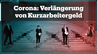 Corona Verlängerung von Kurzarbeitergeld [upl. by Arela]