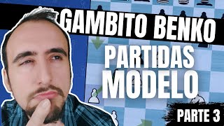 GAMBITO BENKO ¿CÓMO lo JUEGAN los SÚPER GM DOS PARTIDAS MODELO  APERTURAS COMO UN GRAN MAESTRO [upl. by Dnyletak]