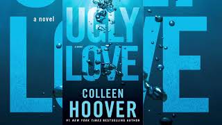 UGLY LOVE BY COLLEEN HOOVER  Full Audiobook [upl. by Hametaf]