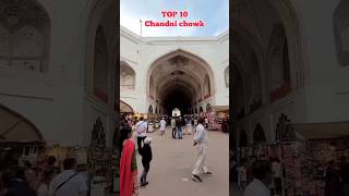 Top 10 places in chandni chowk delhichandnichowk chandnichowkdelhi delhichandnichowk olddelhi [upl. by Eema]