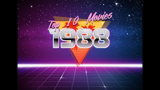 Top 10 Movies of 1988 [upl. by Thorma]