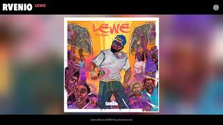 Rvenio  Lewe Official Audio [upl. by Enner46]