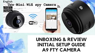 A9 FTY IP Camera Unboxing and Review  How to Use and Setup [upl. by Melc]