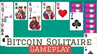 Bitcoin Solitaire  Get Real Bitcoin Free GamePlay AndroidIos Cards [upl. by Nannahs]